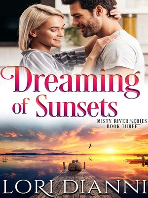 cover image of Dreaming of Sunsets